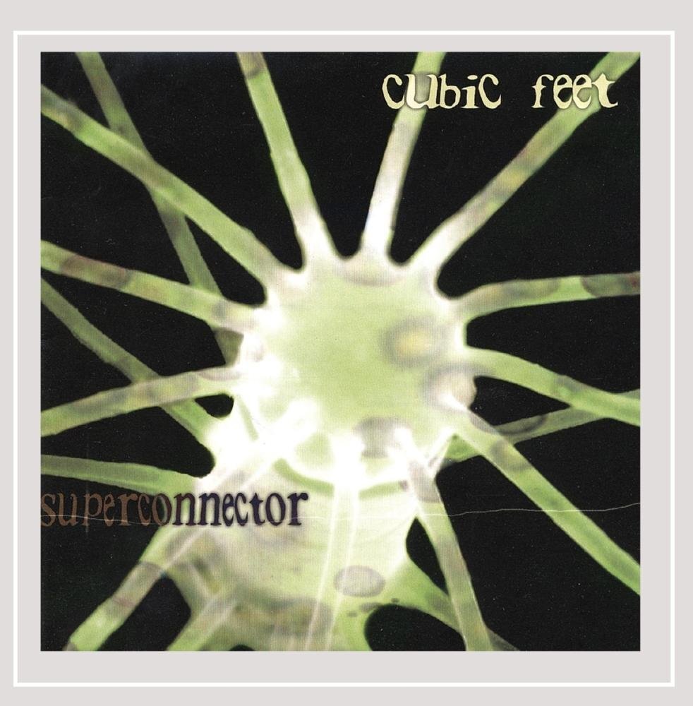 CUBIC FEET - SUPERCONNECTOR CD NUOVO