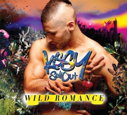 Kissy Sell Out Wild Romance (CD)