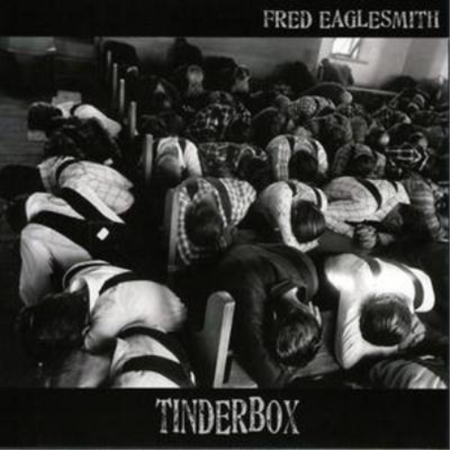 Fred Eaglesmith Tinderbox (CD) Album
