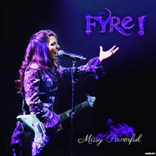 Missy Powerful - Fyre (Audio CD)