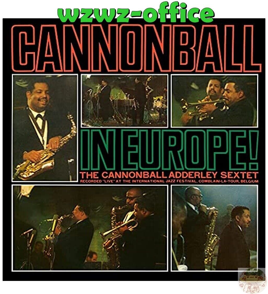 CANNONBALL ADDERLEY Palla di cannone in Europa! GIAPPONE CD VE100