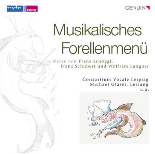 Franz Schöggl Musikalisches Forellenmenü: Werke Von Franz Schöggl/... (CD)
