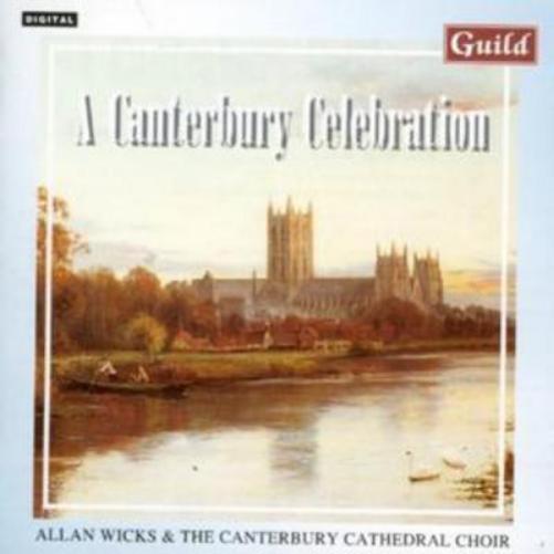 Various Composers A Canterbury Celebration (Canterbury Cathedral Choir) (CD)