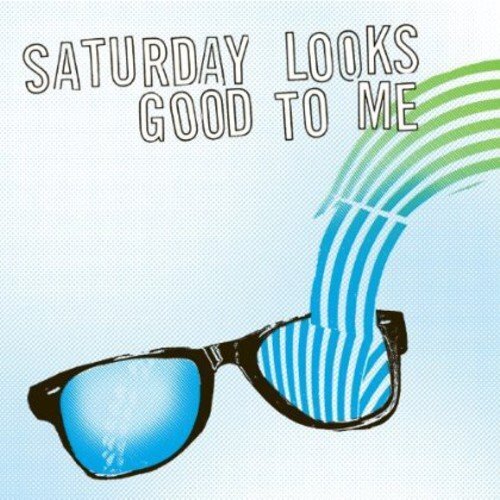 Saturday Looks Good To Me Sunglasses (Vinyl LP)