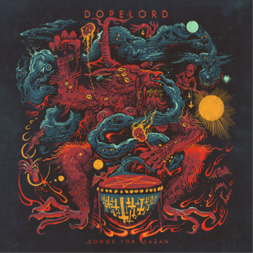 Dopelord Songs for Satan (CD) Album Digipak