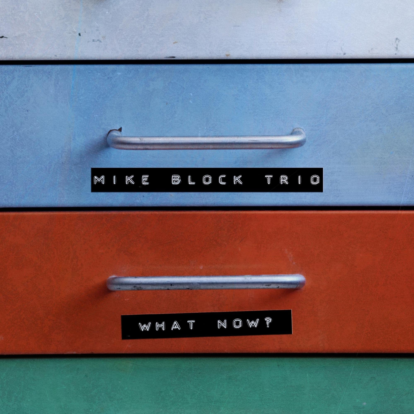 Mike Block Trio What Now?  (CD)