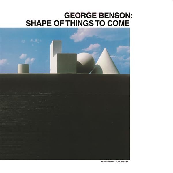 George Benson Shape Of Things To Come (Vinyl LP)