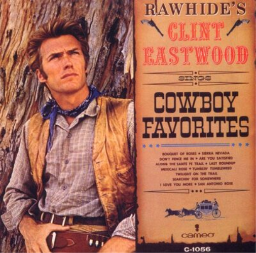 Clint Eastwood Rawhide's Clint Eastwood Sings Cowboy Favorites (CD) Album