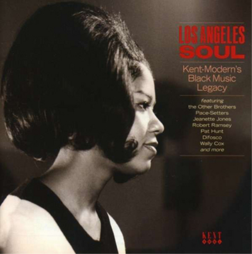 Various Artists Los Angeles Soul: Kent-Modern's Black Music Legacy - Volume (CD)