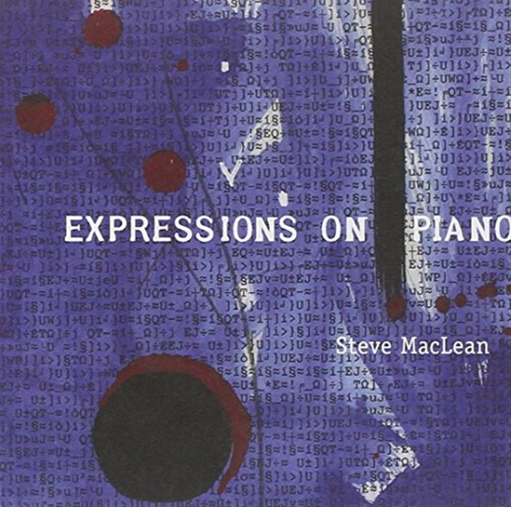 Expressions on Piano - Steve Maclean (Audio cd)