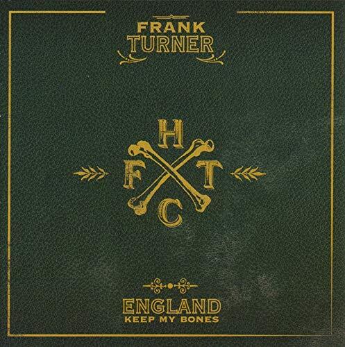Frank Turner England Keep My Bones (CD)