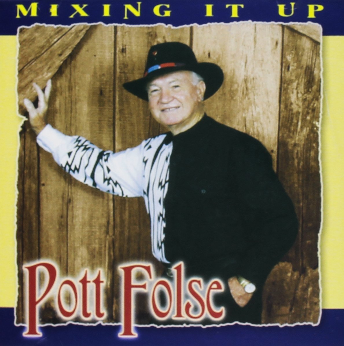 Pott Folse Mixing It Up (CD)