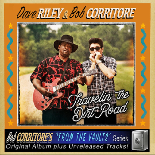 Dave Riley & Bob Corritore Travelin' the Dirt Road (CD) Album
