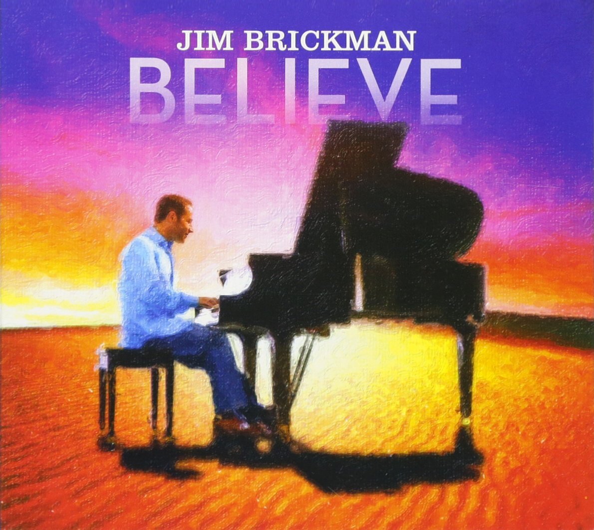 Jim Brickman Jim Brickman: Believe (CD)