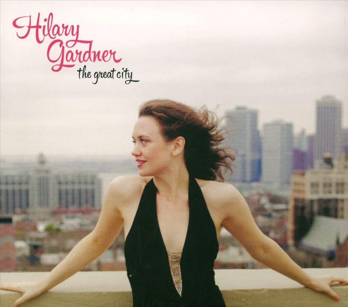 GARDNER,HILARY The Great City (CD)