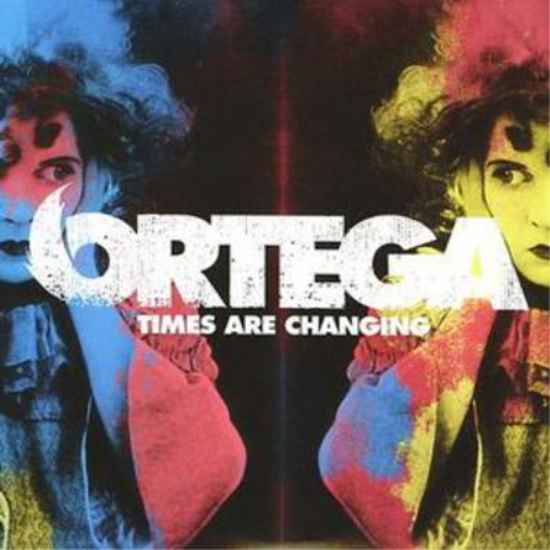 Ortega Times Are Changing (CD) Album