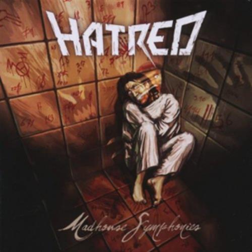 Madhouse Symphonies - Hatred (Audio CD)