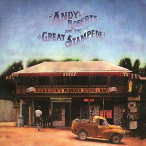 Andy Roberts Andy Roberts and the Great Stampede (CD) Album