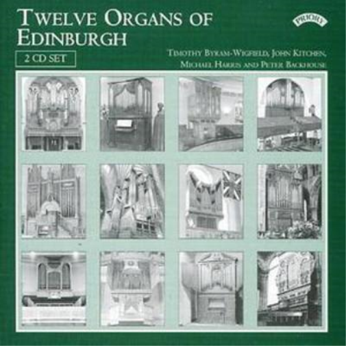 Timothy Bryam-Wigfield Twelve Organs of Edinburgh (CD) Album