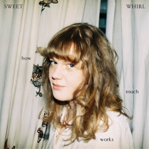 Sweet Whirl How Much Works (Vinyl LP) 12" Album Coloured Vinyl (Limited Edition)