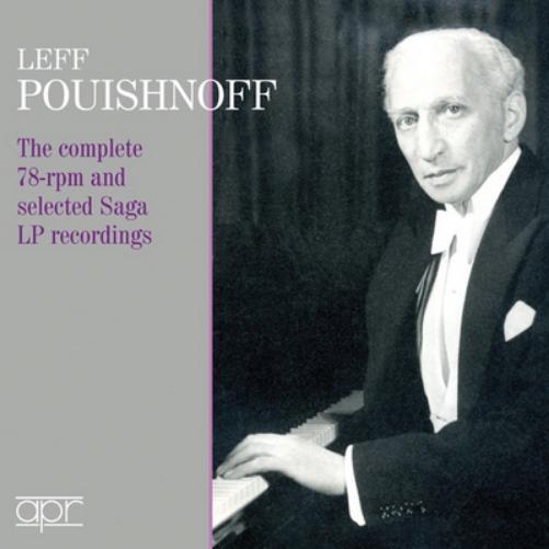 Leff Pouishnoff The Complete 78-rpm and Selected Saga LP Recordings (CD) Album