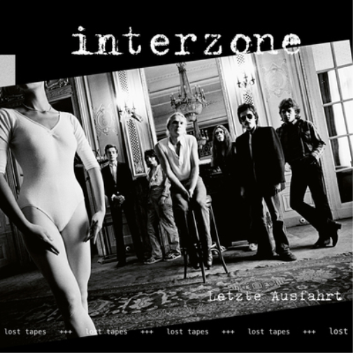 Interzone Letzte Ausfahrt: Lost Tapes (CD) Album