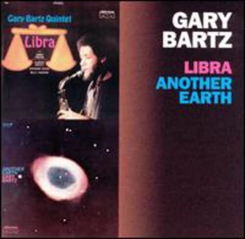 Gary Bartz Libra / Another Earth (CD)