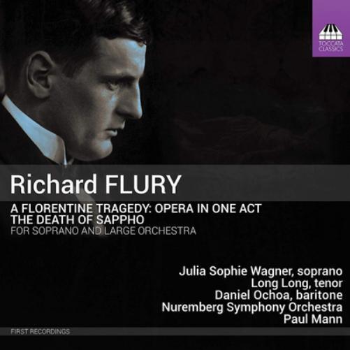 Richard Flury Richard Flury: A Florentine Tragedy/The Death of Sappho (CD) Album