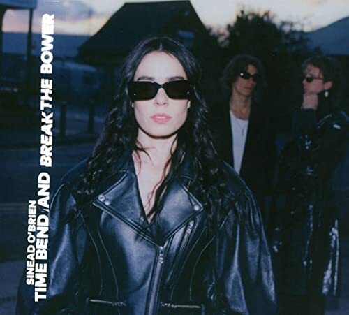 Sinead O'brien Time Bend and Break the Bower CD CCLP13CD NEW