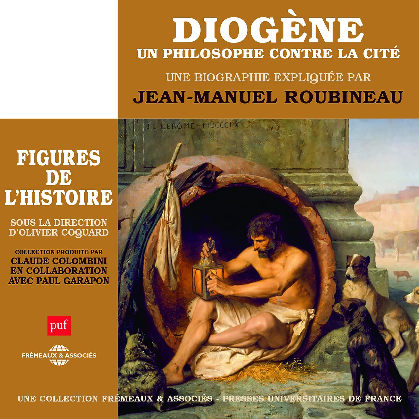 DIOG+NE, UN PHI Diogène Un Philosophe Contre La Citè: Une Biographie Expliq (CD)