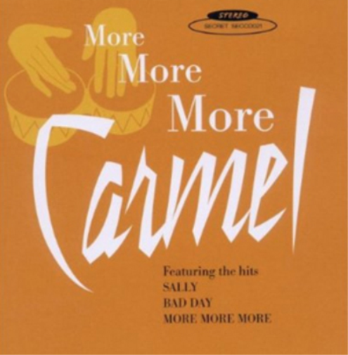 Carmel More, More, More (CD) Album