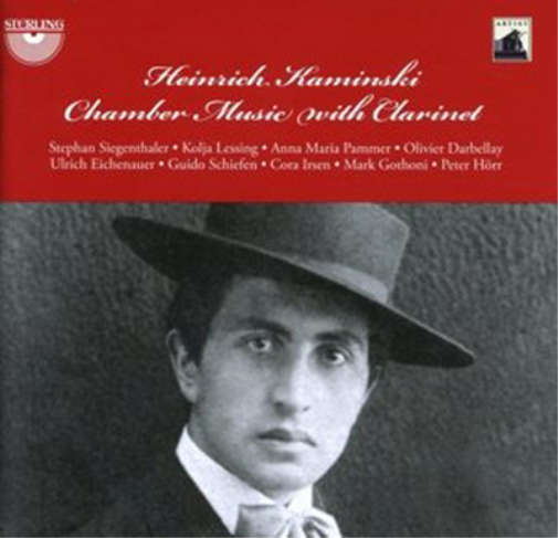 Heinrich Kaminski Heinrich Kaminski: Chamber Music With Clarinet (CD) Album