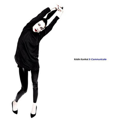 Kristin Kontrol X-communicate (Vinyl LP) 12" Album