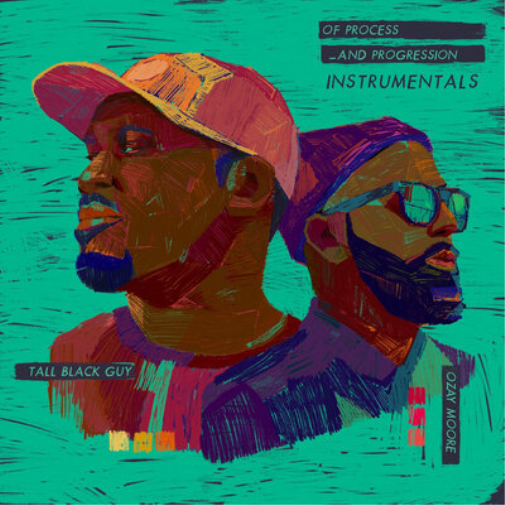 Tall Black Guy & Ozay Moor Of Process and Progression (Instrumentals (Vinyl LP)