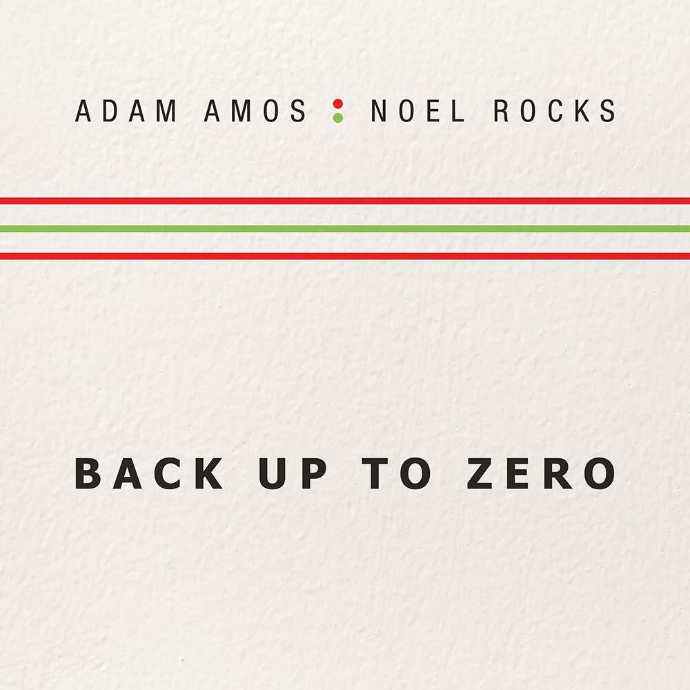 Adam Amos & Noel Rocks Back Up To Zero (CD)