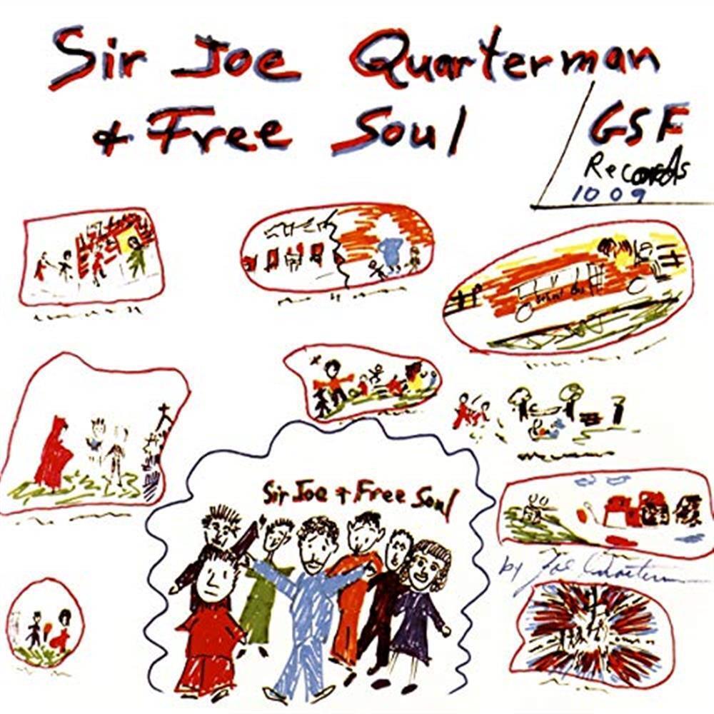 Sir Joe Quaterman & Free Soul - Sir Joe Quaterman & Free Soul (Vinile)