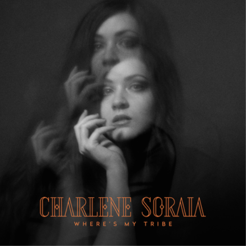 Charlene Soraia Where's My Tribe (Vinyl LP) 12" Album