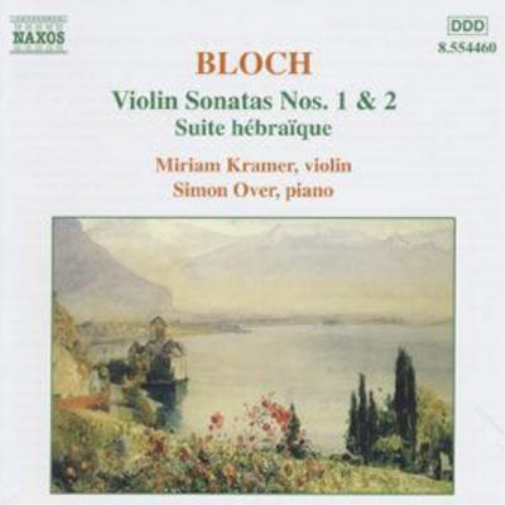 Ernest Bloch Bloch: Violin Sonatas Nos. 1 & 2 / Suite hebraique (CD) Album