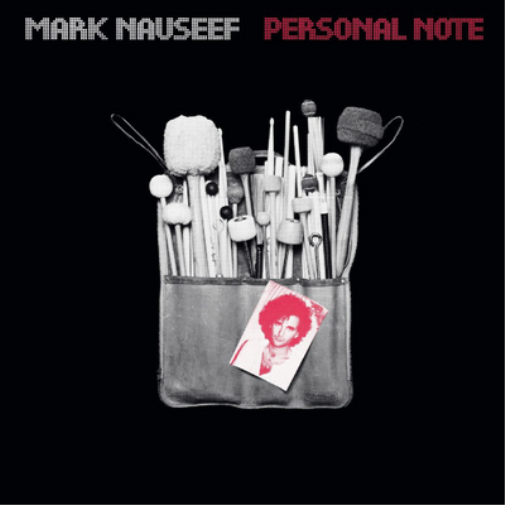 Mark Nauseef Personal Note (CD) Album