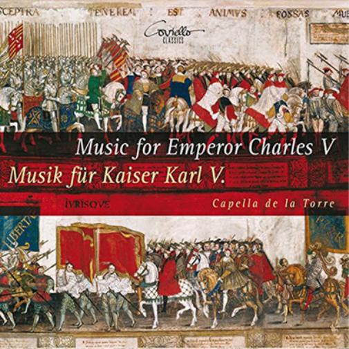 Capella de la Torre Music for Emperor Charles V (CD) Album