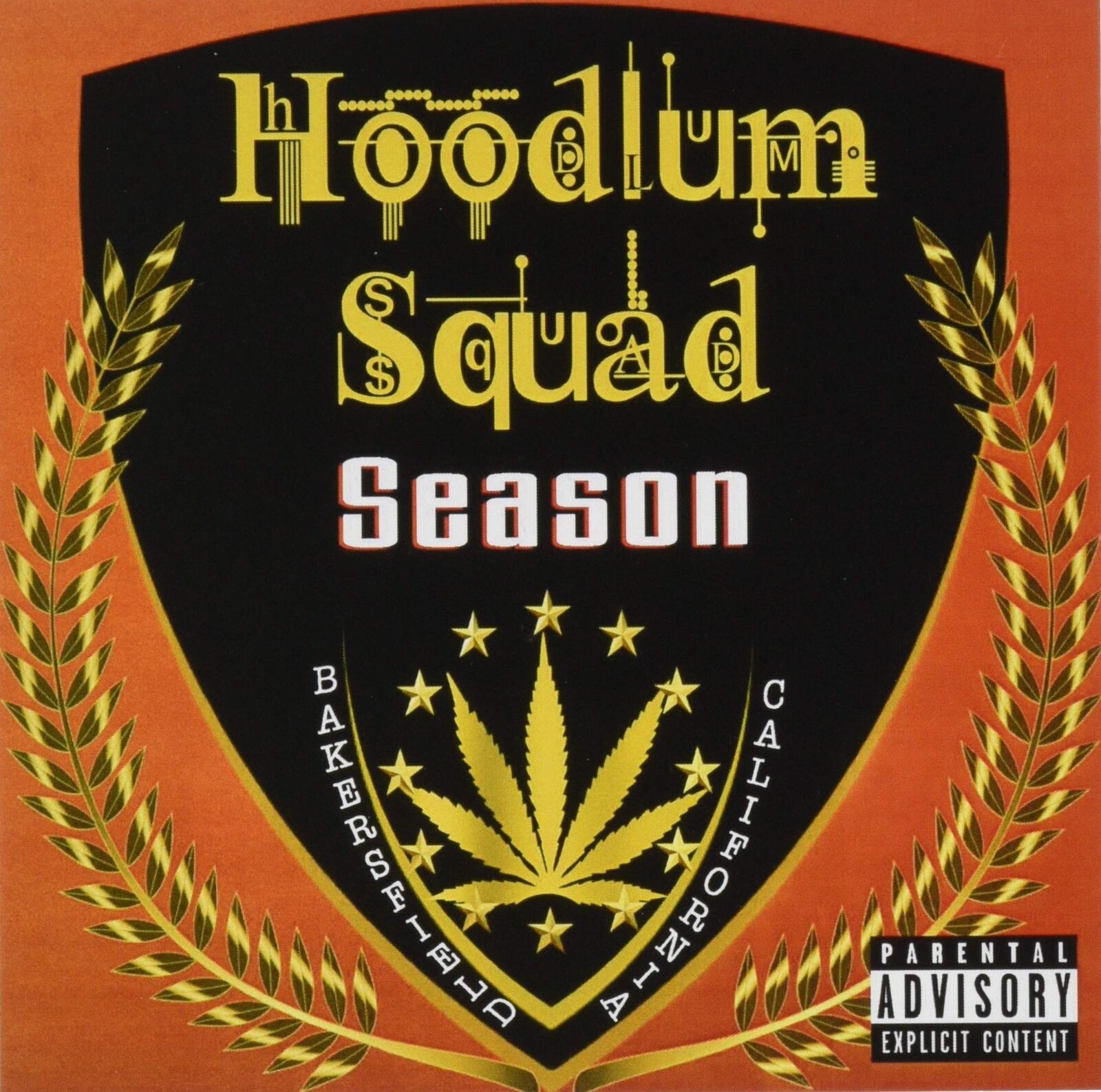 Hoodlum Squad Season (CD)