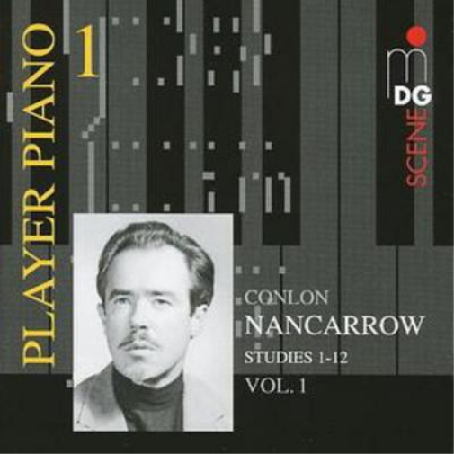 Conlon Nancarrow Studies for Player Piano 1 - 12 Vol. 1 (CD) Album