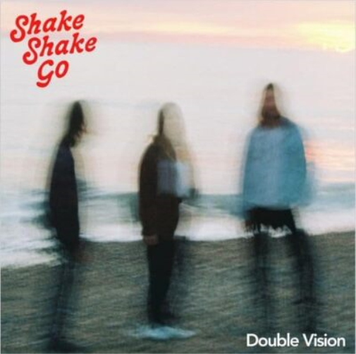 Shake Shake Go Double Vision (Vinyl LP) 12" Album