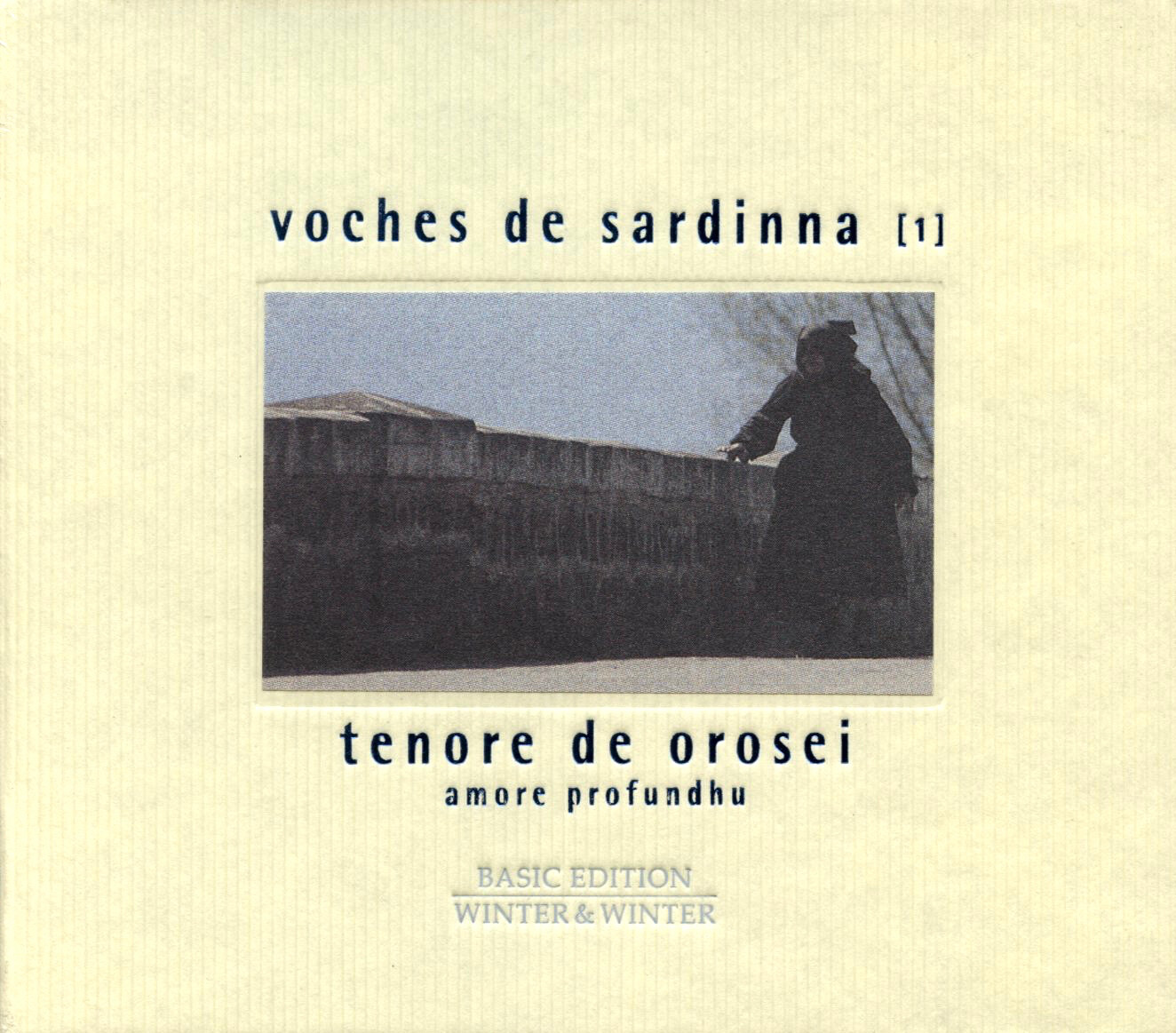 Tenore De Orosei - Voches De Sardinna 1 : Amore Profundhu (CD, Album)