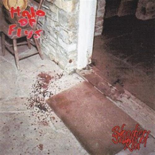 Bloodier Shade Of Red - Halo Of Flys (Audio CD)