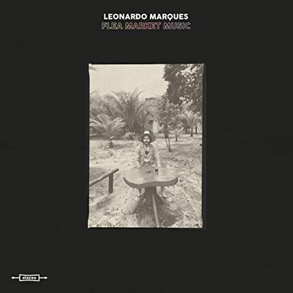 Flea Market Music - Leonardo Marques (Vinile)