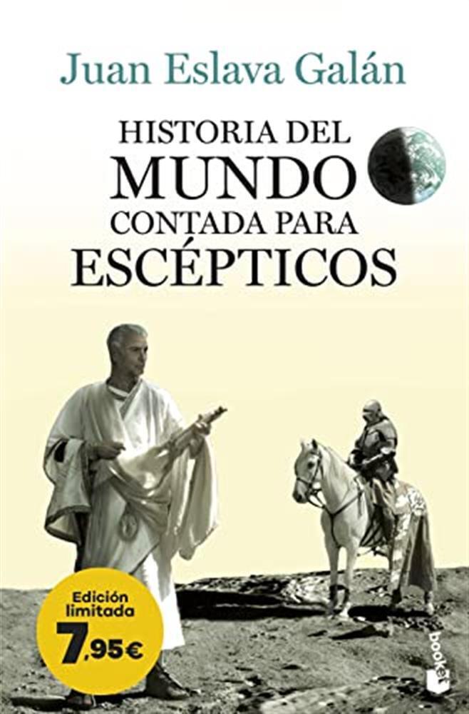 Historia del mundo contada para escépticos: Edición limitada a precio espe...