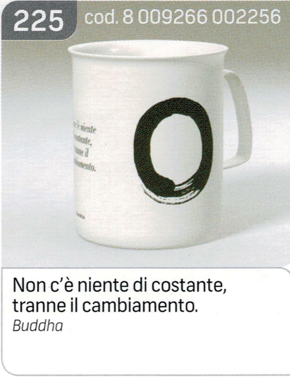 Buddha cambiamento (tazza) - AA.VV.