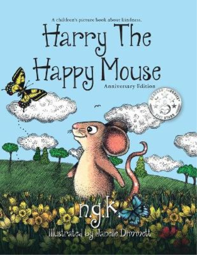 N.G.K. Janelle Dimmett Harry the Happy Mouse (Tascabile)