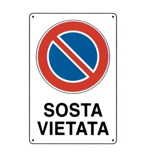 CARTELLO SEGNALETICO TARGA TABELLA PVC DIVIETO DI SOSTA SOSTA VIETATA 20X30